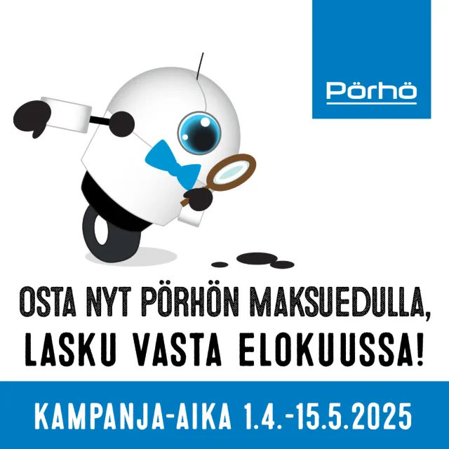Osta nyt Pörhön Maksuedulla, lasku vasta elokuussa 2025!
