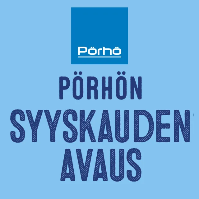 Pörhön syyskauden avaus